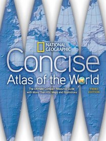 National Geographic Concise Atlas of the World, Third Edition