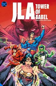 JLA: The Tower of Babel The Deluxe Edition (JLA (Justice League of America))