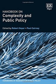 Handbook on Complexity and Public Policy (Handbooks of Research on Public Policy series)