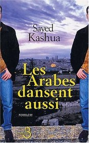 Les arabes dansent aussi