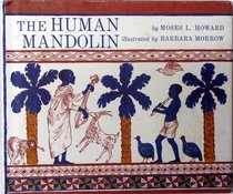 The human mandolin,