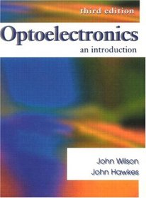 Optoelectronics: An Introduction (3rd Edition)