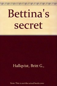 Bettina's Secret