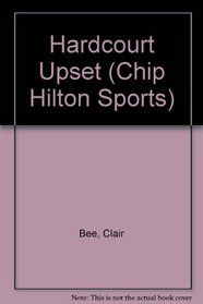 Hardcourt Upset (Chip Hilton Sports)