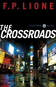 The Crossroads (Midtown Blue, Bk 2)