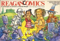 Reagancomics: A cornucopia of cartoons on Ronald Reagan