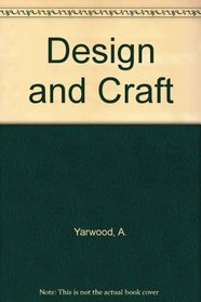 Design and Craft