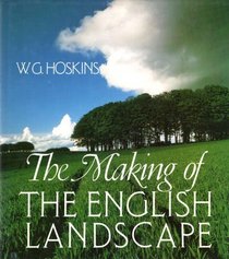 The Making of the English Landscape