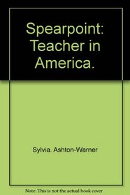 Spearpoint; teacher in America