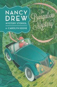 The Bungalow Mystery #3 (Nancy Drew)