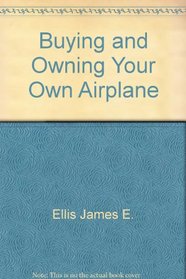 Buying and owning your own airplane