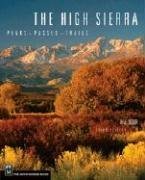 The High Sierra: Peaks, Passes, and Trails