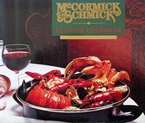 McCormick & Schmick's Seafood Cookbook