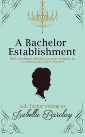 A Bachelor Establishment