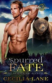 Spurred Fate: A Shifting Destinies Bear Shifter Romance (Black Claw Ranch)