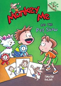 Monkey Me #2: Monkey Me and the Pet Show (A Branches Book) - Library Edition