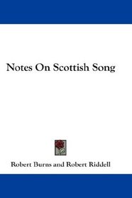 Notes On Scottish Song