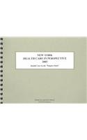 New York Health Care in Perspective 2003: Health Care in the 
