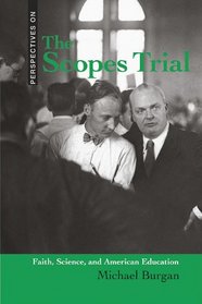 The Scopes Trial: Faith, Science, and American Education (Perspectives on 2)