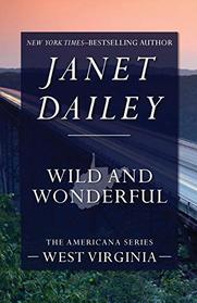 Wild and Wonderful (Americana: West Virginia, No 48)