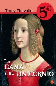LA DAMA Y EL UNICORNIO Spanish Edition