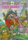 Ooey Gooey (Critters of the Night)