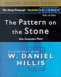 The Pattern On The Stone (How Computers Think)
