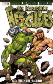 Hulk: WWH - Incredible Herc TPB (Incredible Hulk)