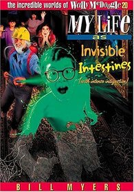 The Incredible Worlds Of Wally Mcdoogle: #20  My Life As Invisible Intestines (with Intense Indigestion)