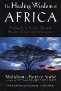 Healing wisdom of africa