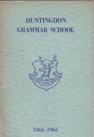 History of Huntingdon Grammar School