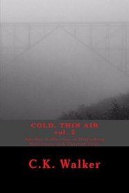 Cold, Thin Air Volume #2