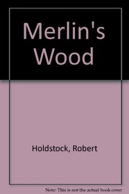 Merlin's Wood (Merlins)