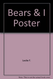 Bears & I Poster
