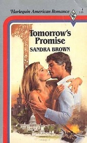 Tomorrow's Promise (Harlequin American Romance, No 1)