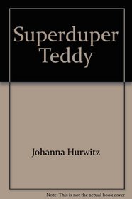 Superduper Teddy