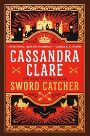 Sword Catcher (The Chronicles of Castellane)