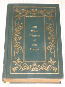 The Yukon writings of Jack London: The call of the wild ; White Fang ; Short stories