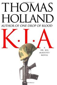 KIA (Kel McKelvey, Bk 2)