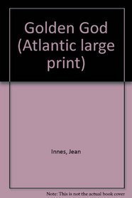 Golden God (Atlantic large print)