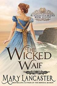 The Wicked Waif (Blackhaven Brides, Bk 10)