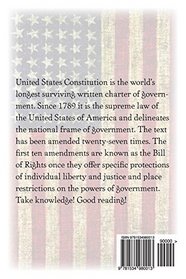 The Constitution of the United States of America, with all of the Amendments