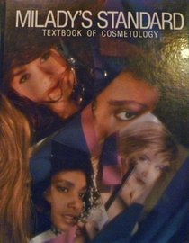 Milady's Standard Textbook of Cosmetology and State Exam Review for Cosmetology (Milady)