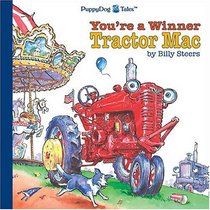 You're a Winner, Tractor Mac (PuppyDog Tales) (Tractor Mac)