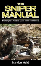 The 21st Century Sniper: A Complete Guide