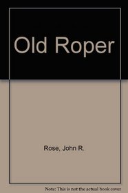 Old Roper