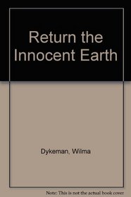Return the Innocent Earth