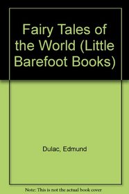 Fairy Tales of the World (Little Barefoot Books)