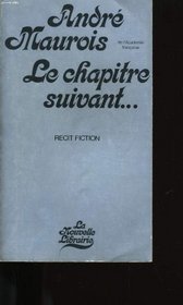 Le chapitre suivant: 1927, 1967, 2007 (French Edition)