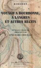 Voyage a Bourbonne, a Langres et autres recits (French Edition)